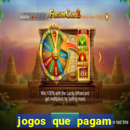 jogos que pagam dinheiro de verdade 2023