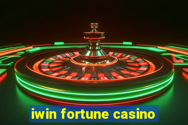 iwin fortune casino