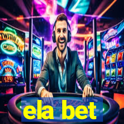 ela bet