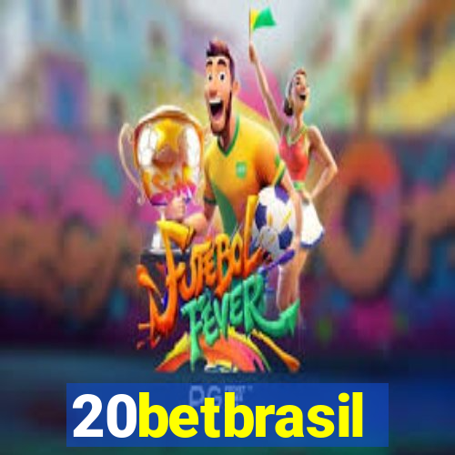 20betbrasil