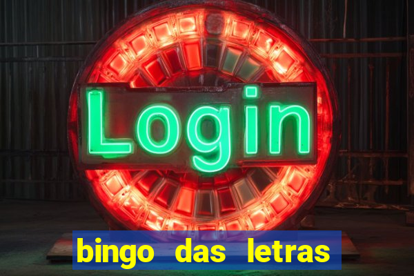 bingo das letras para imprimir colorido