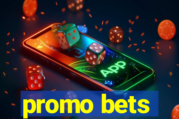 promo bets