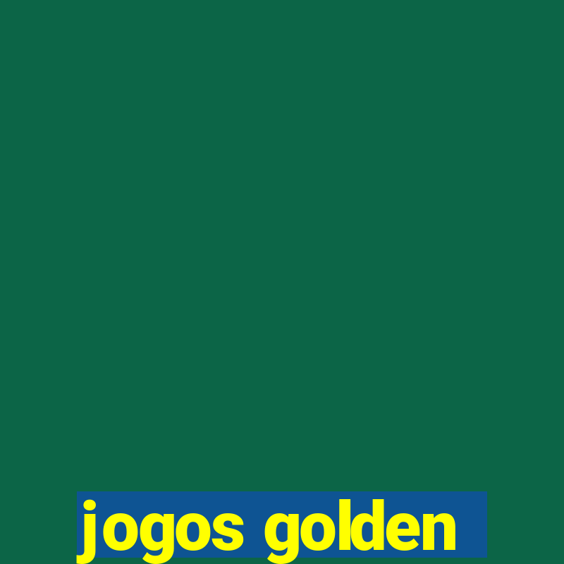 jogos golden