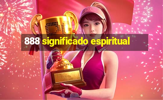 888 significado espiritual