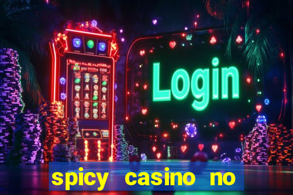 spicy casino no deposit bonus