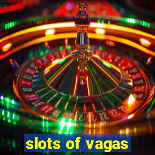 slots of vagas