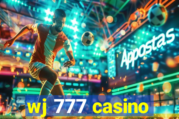 wj 777 casino