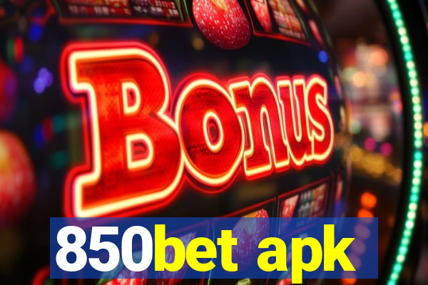 850bet apk