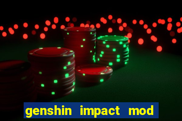 genshin impact mod menu 2024