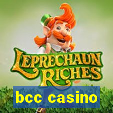 bcc casino