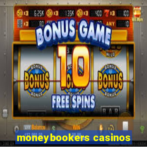 moneybookers casinos