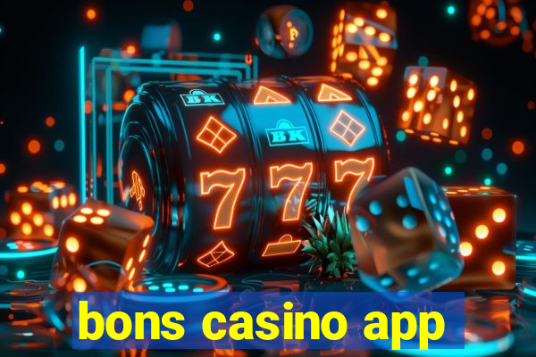 bons casino app