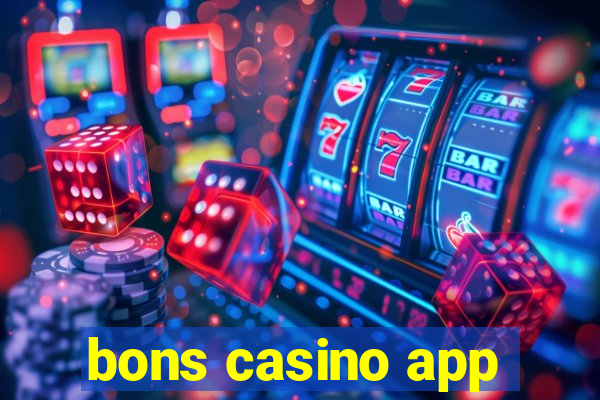 bons casino app