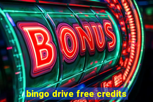 bingo drive free credits