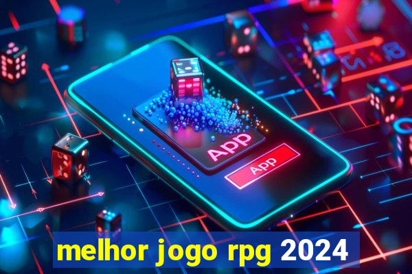 melhor jogo rpg 2024