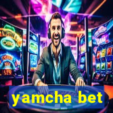 yamcha bet