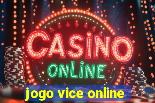 jogo vice online