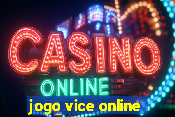 jogo vice online