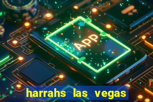 harrahs las vegas hotel casino