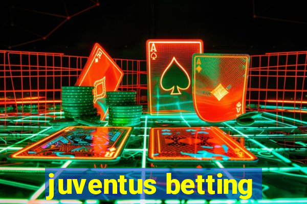 juventus betting