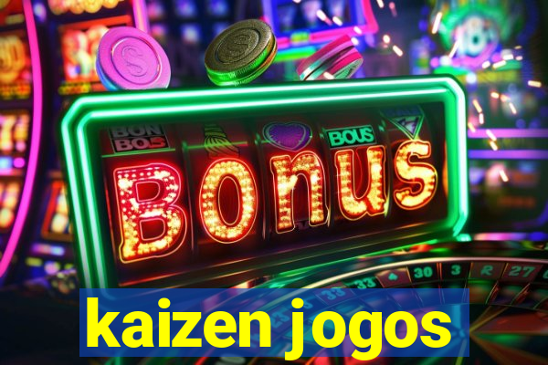 kaizen jogos