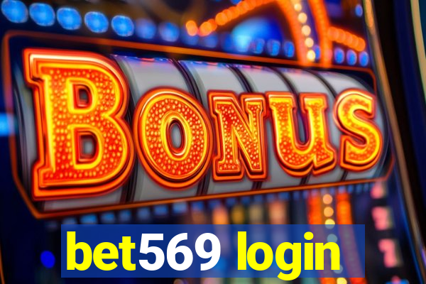 bet569 login