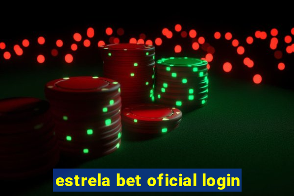 estrela bet oficial login