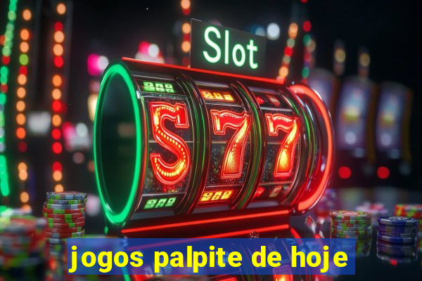 jogos palpite de hoje