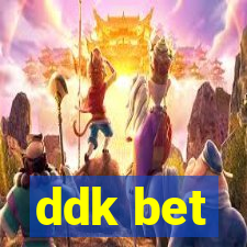 ddk bet