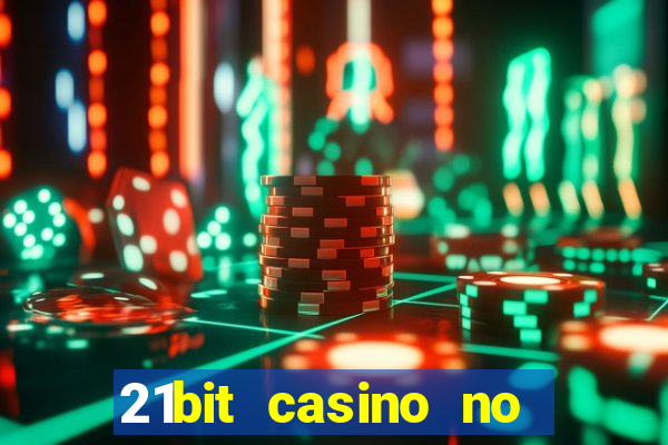 21bit casino no deposit bonus