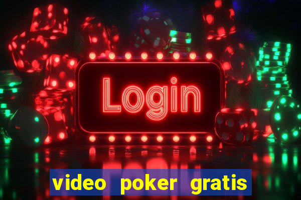 video poker gratis slot machine