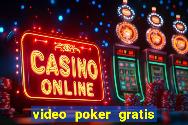 video poker gratis slot machine