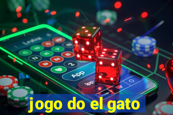 jogo do el gato