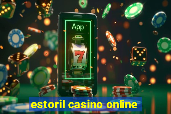 estoril casino online