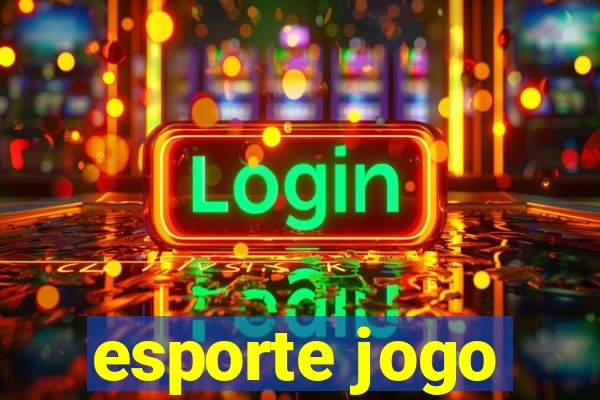 esporte jogo