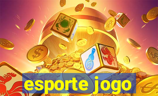 esporte jogo