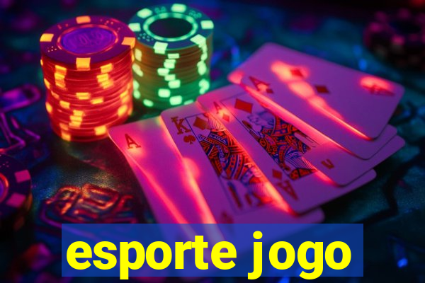 esporte jogo