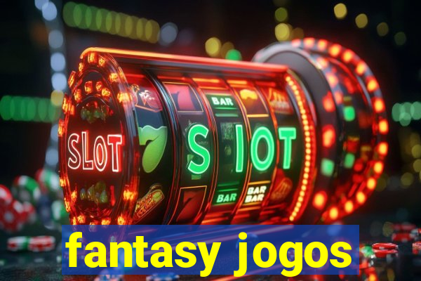 fantasy jogos