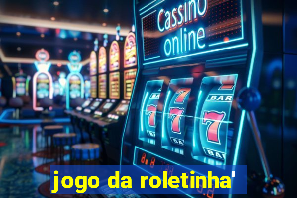 jogo da roletinha'