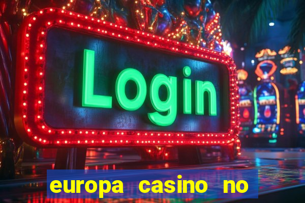 europa casino no deposit bonus