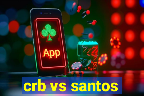 crb vs santos