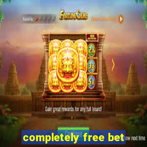 completely free bet