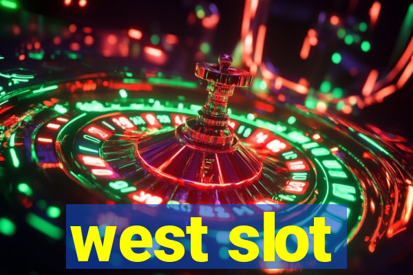 west slot