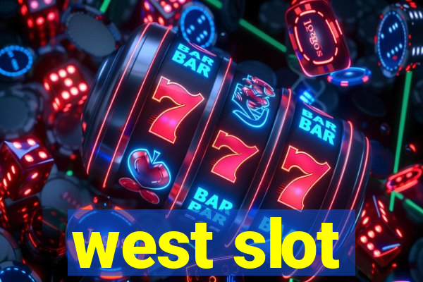 west slot