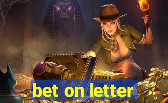 bet on letter