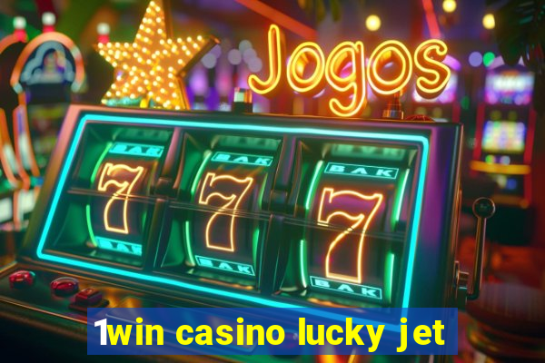 1win casino lucky jet