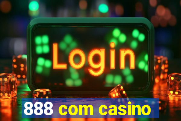 888 com casino