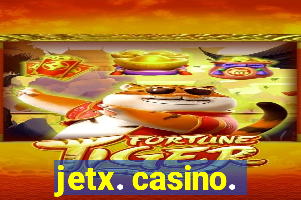 jetx. casino.