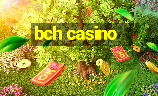 bch casino