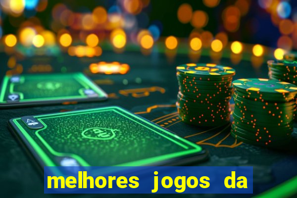 melhores jogos da estrela bet